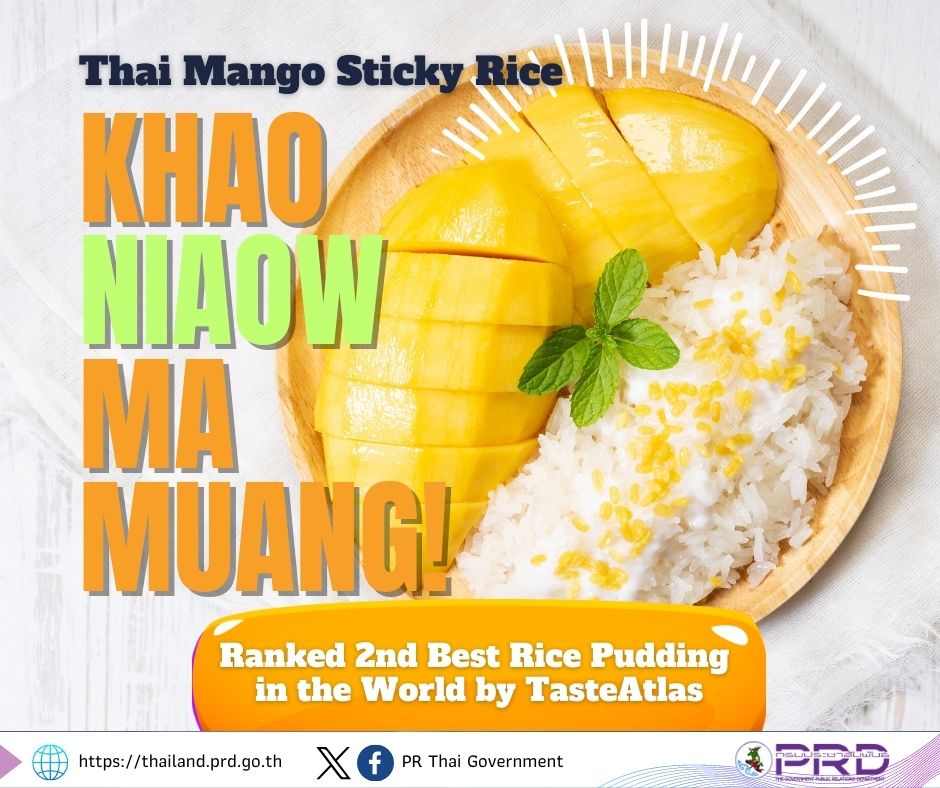Thai Mango Sticky Rice "Khao Niaow MaMuang!" ranked 2nd Best Rice Pudding in the World by TasteAtlas
