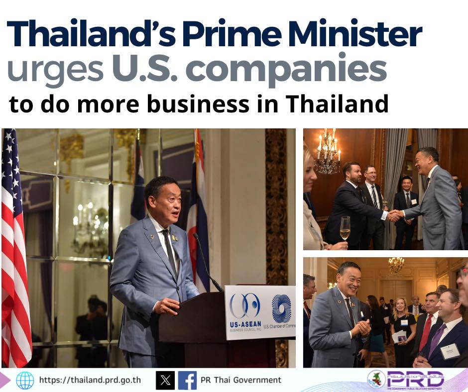 Thailand's Prime Minister urges U.S. companies to do more business in Thailand