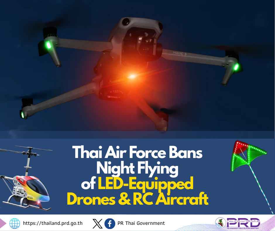 Thai Air Force Bans Night Flying of LED-Equipped Drones & RC Aircraft