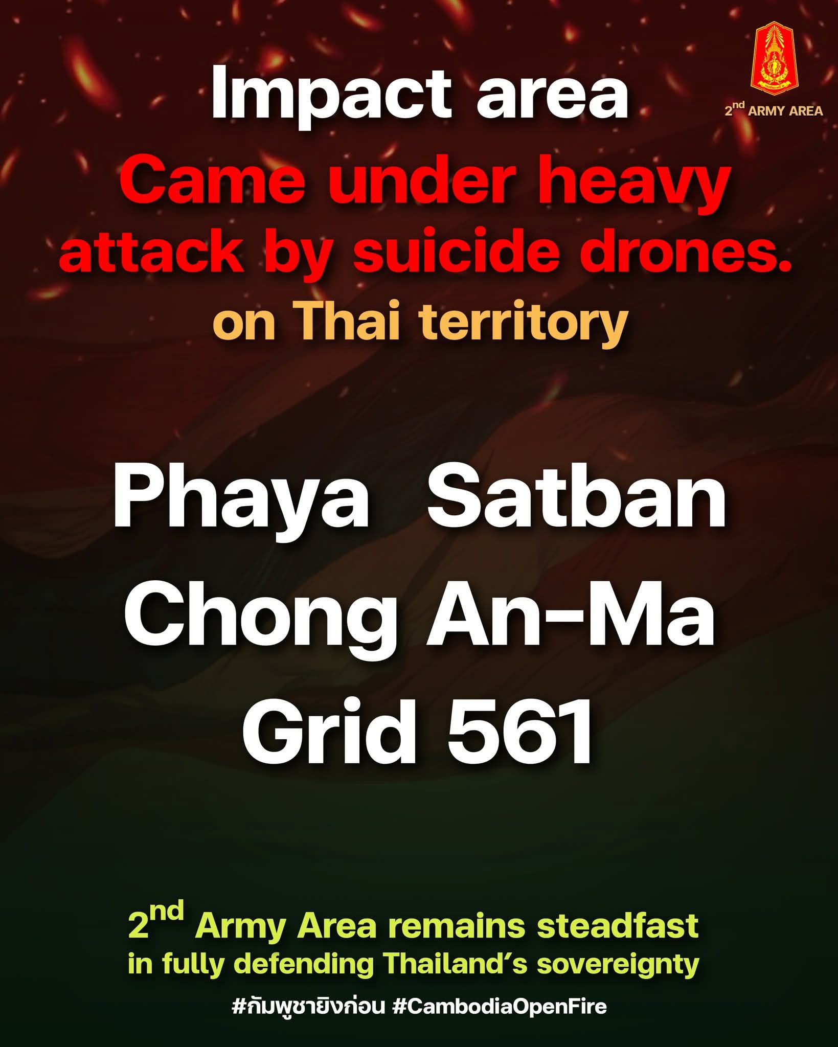 Impact area Came under heavy attack by suicide drones on Thai territory, Updated as of 9 December 2025
