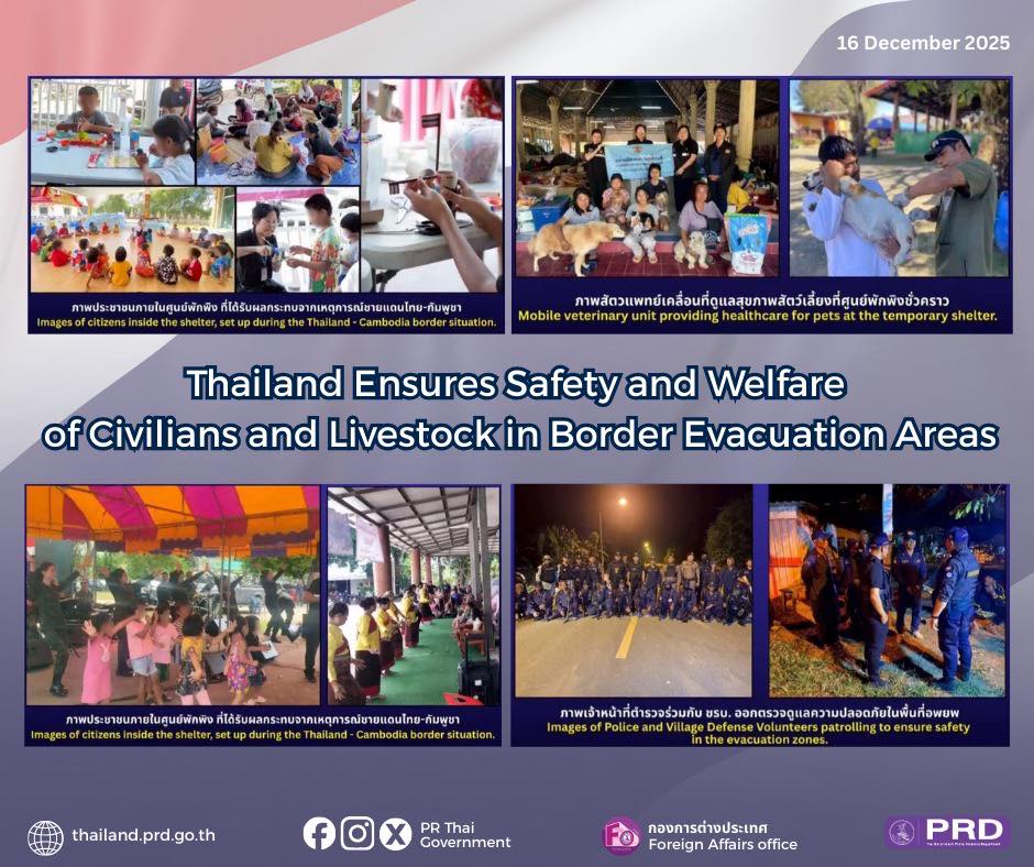 Thailand Ensures Safety and Welfare of Civilians and Livestock in Border Evacuation Areas