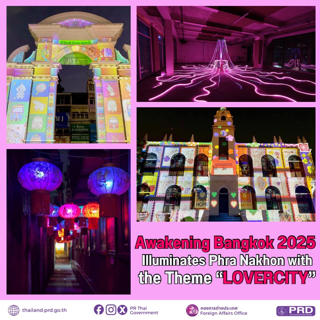 Awakening Bangkok 2025 Illuminates Phra Nakhon with the Theme "Lovercity"