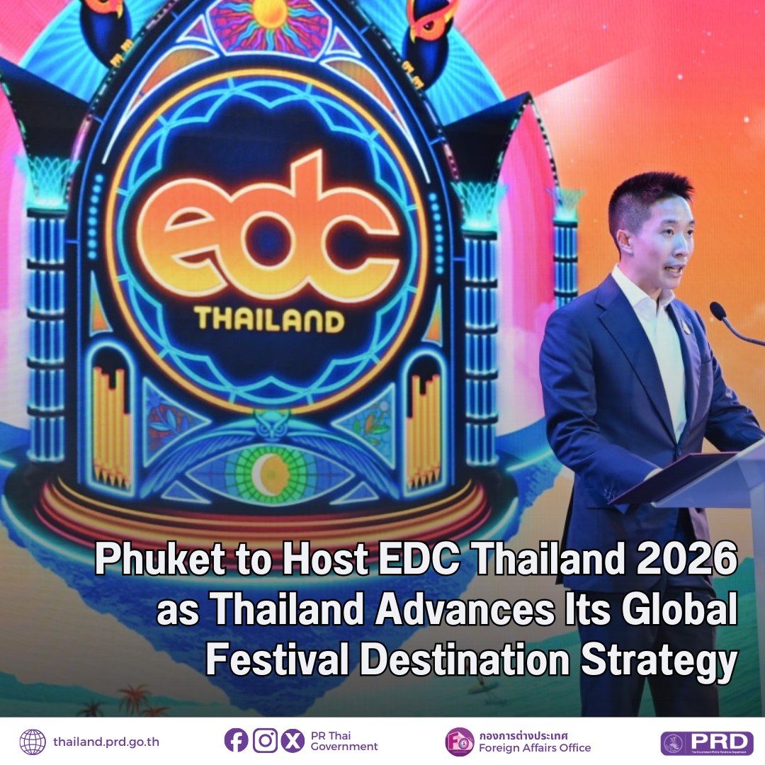 Phuket to Host EDC Thailand 2026 as Thailand Advances Its Global Festival Destination Strategy