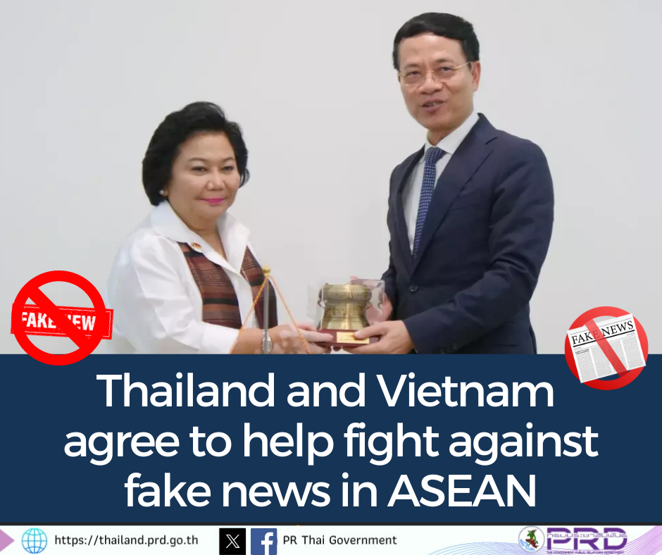 Thailand and Vietnam agree to help fight against fake news in ASEAN