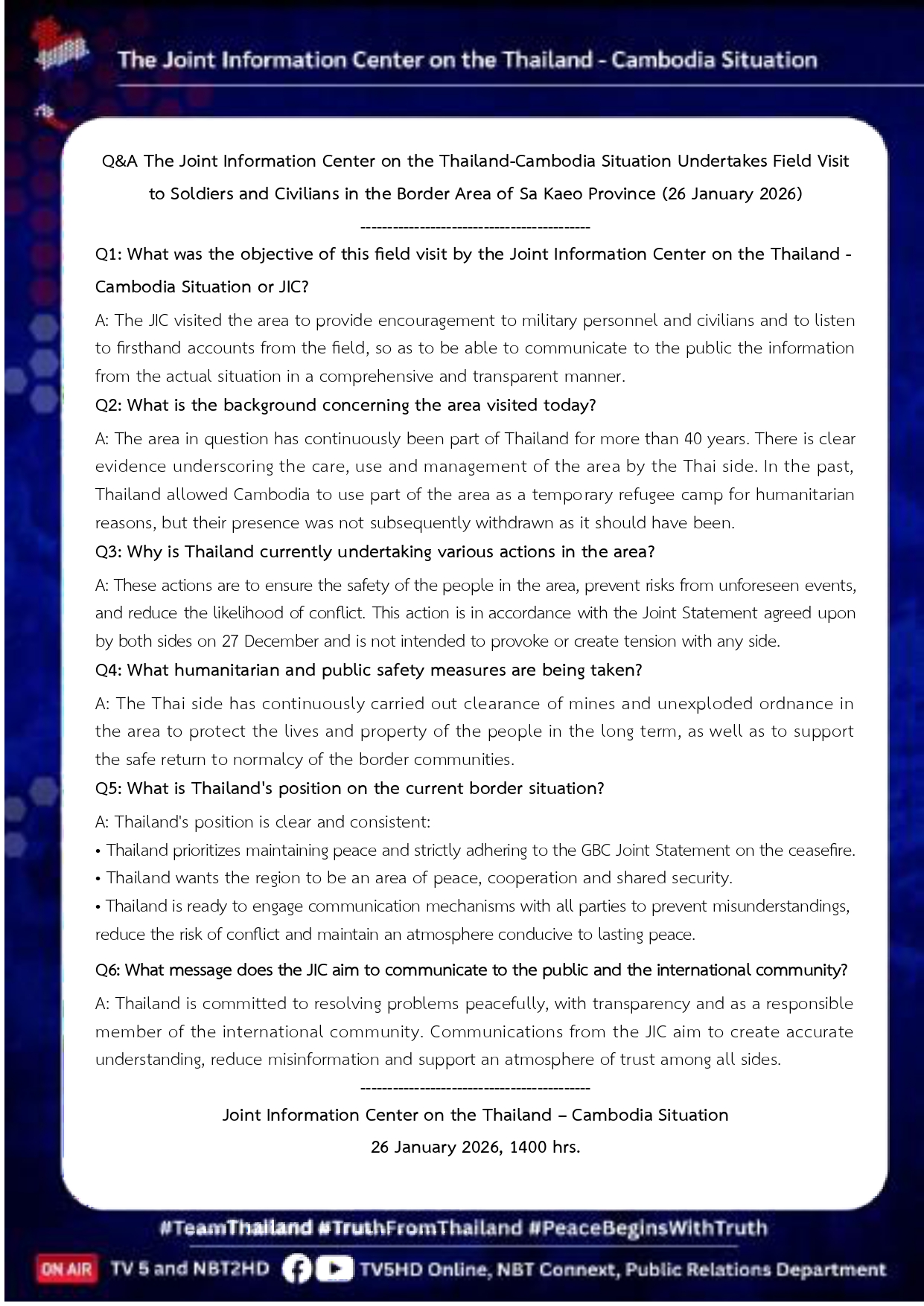 Q&A of The Joint Information Center on the Thailand-Cambodia Situation Undertakes Field Visit to Soldiers and Civilians in the Border Area of Sa Kaeo Province (26 January 2026)