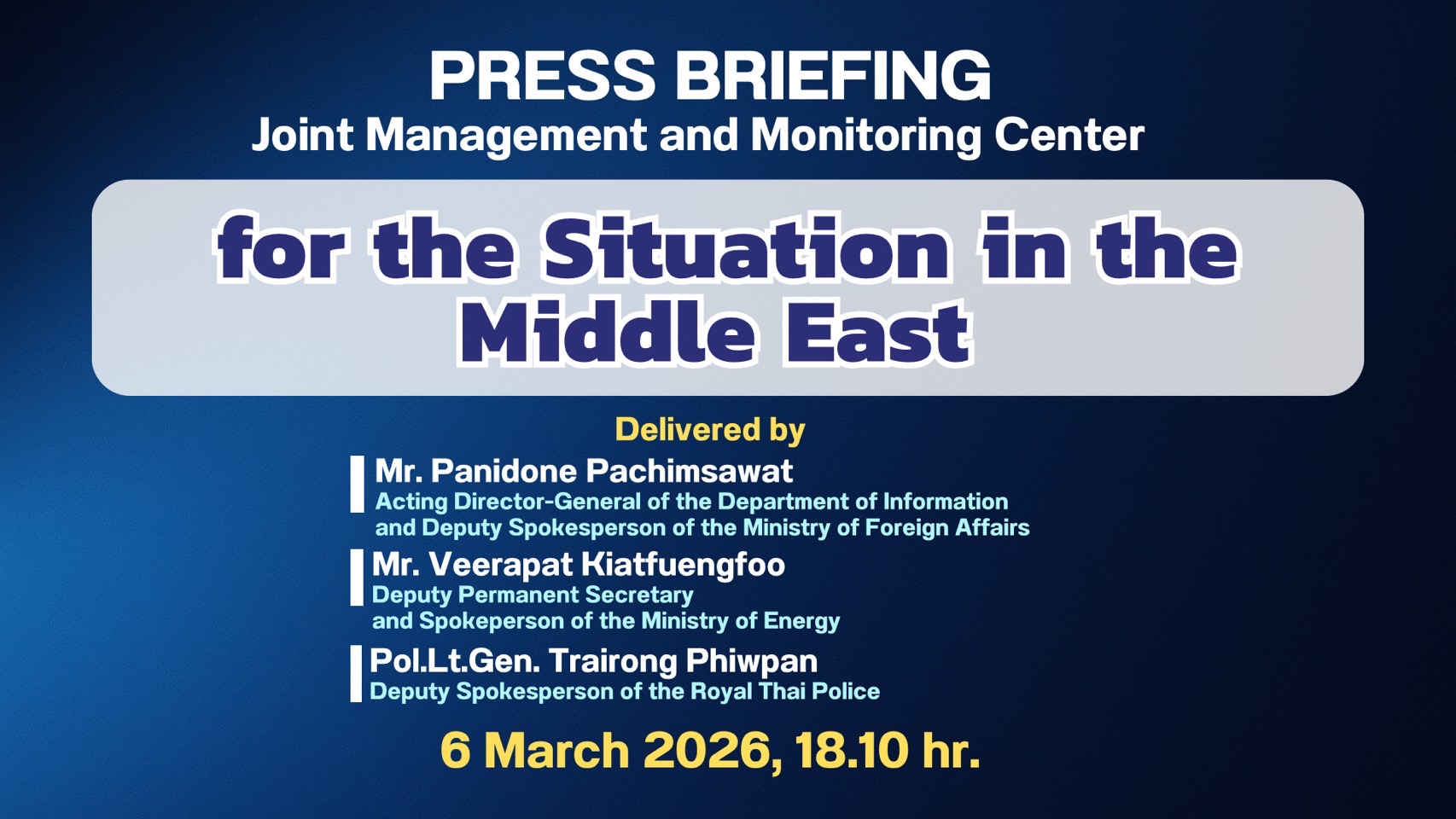 Press Briefing of the Joint Management and Monitoring Center for the Situation in the Middle East on 6 March 2026