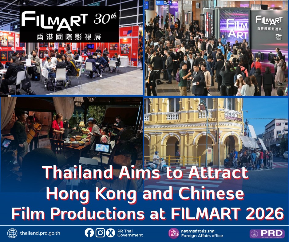 Thailand Aims to Attract Hong Kong and Chinese Film Productions at Filmart 2026
