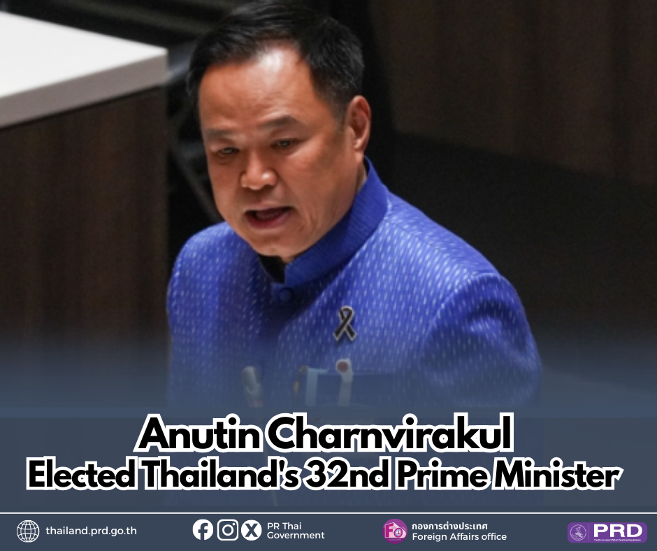 Anutin Charnvirakul Elected Thailand's 32nd Prime Minister