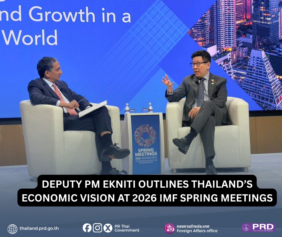 Deputy PM Ekniti Outlines Thailand's Economic Vision at 2026 IMF Spring Meetings