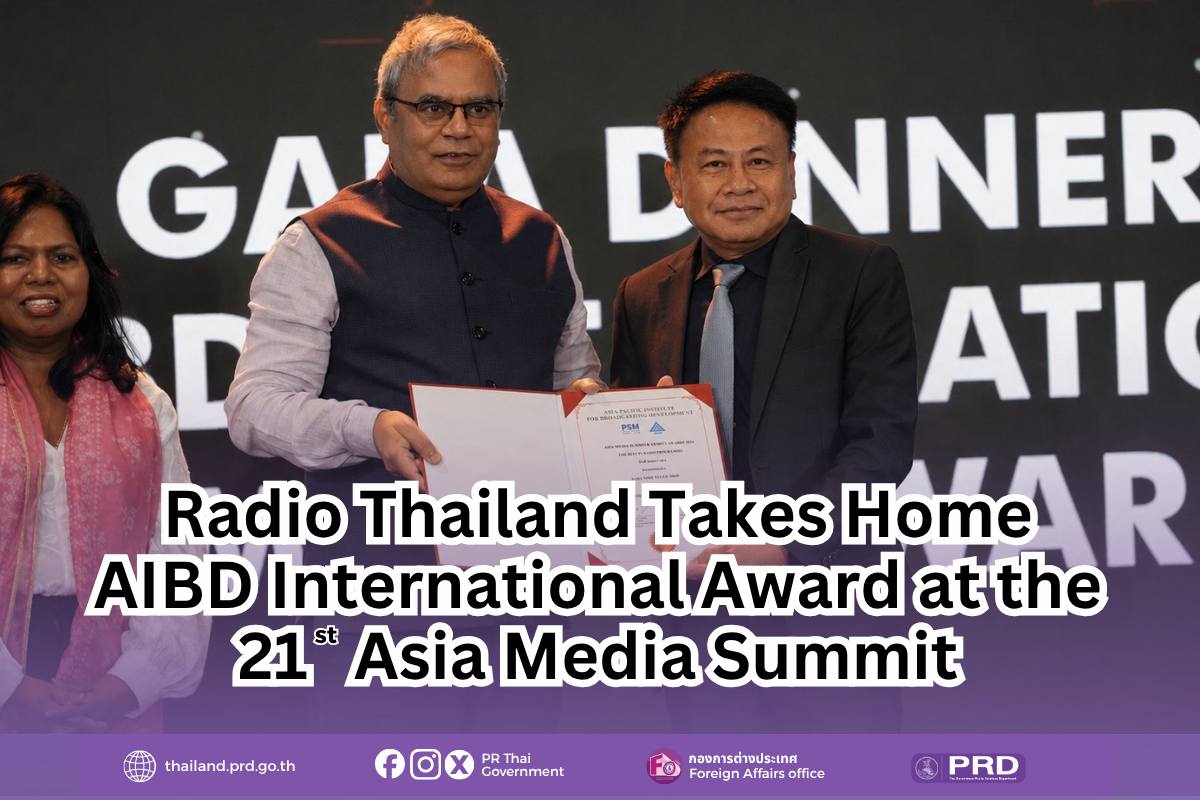 Radio Thailand Takes Home AIBD International Award at the 21st Asia Media Summit