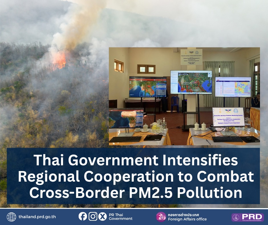 Thai Government Intensifies Regional Cooperation to Combat Cross-Border PM2.5 Pollution