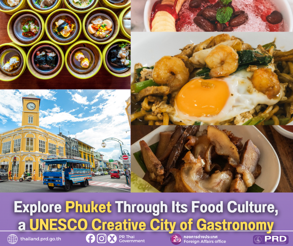 Explore Phuket Through Its Food Culture, a UNESCO Creative City of Gastronomy