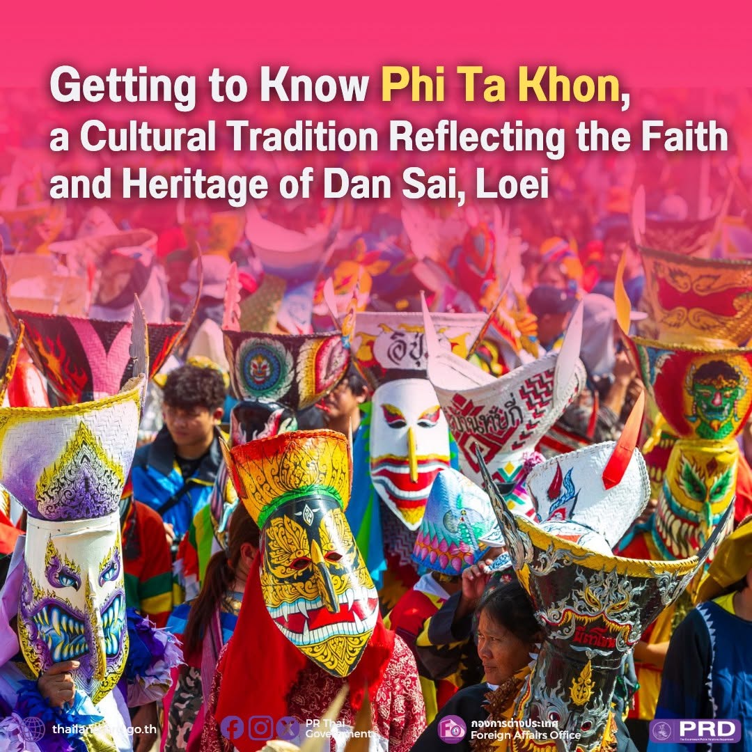 Getting to Know Phi Ta Khon, a Cultural Tradition Reflecting the Faith and Heritage of Dan Sai, Loei