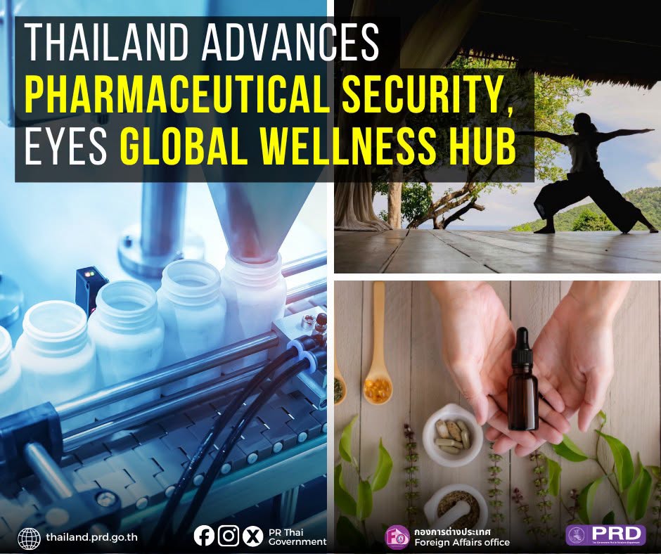 Thailand Advances Pharmaeutical Security, Eyes Global Wellness Hub
