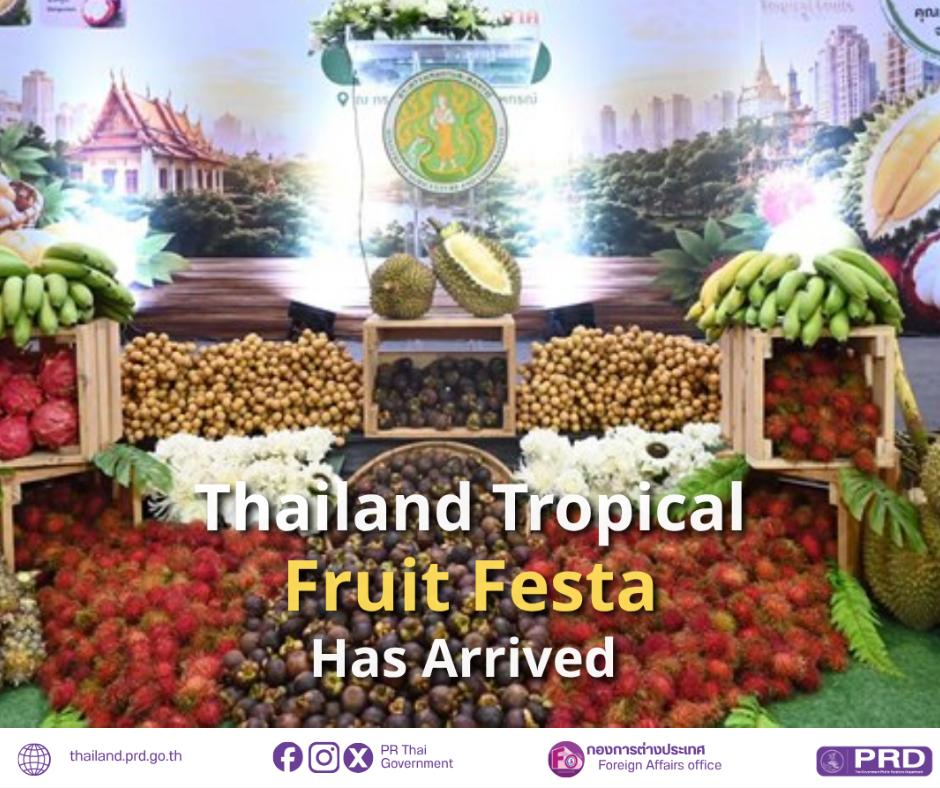Thailand's Tropical Fruit Fiesta Has Arrived