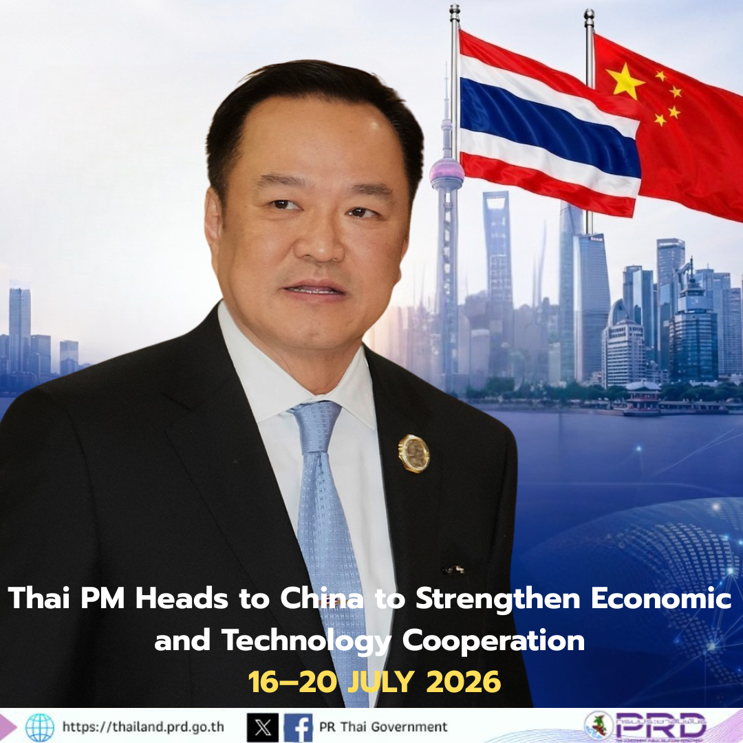 Thai PM Heads to China to Strengthen Economic and Technology Cooperation