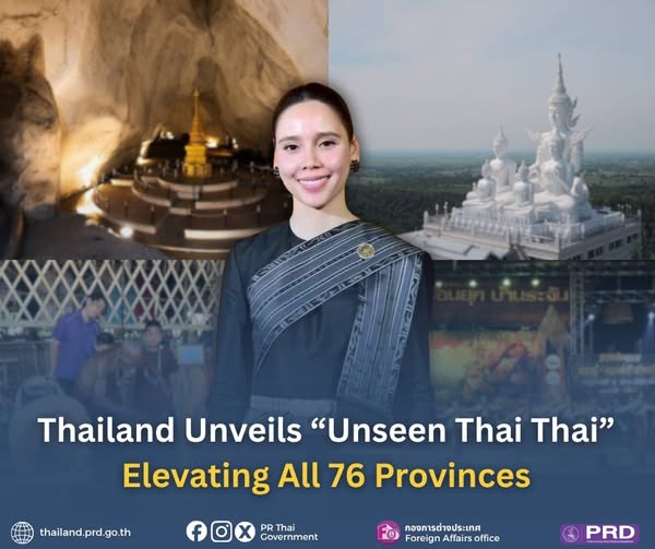 Thailand Unveils &ldquo;Unseen Thai Thai&rdquo;: Elevating All 76 Provinces
