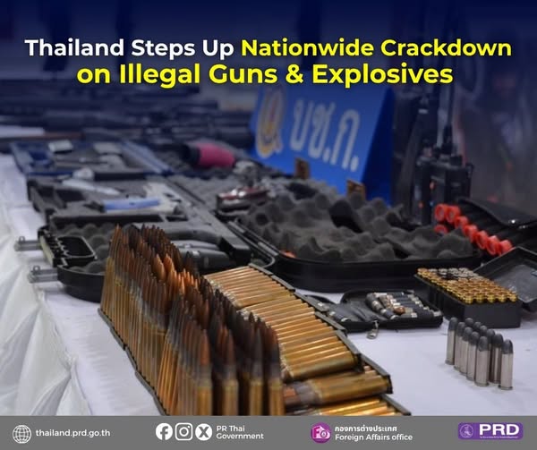 Thailand Steps Up Nationwide Crackdown on Illegal Guns & Explosives