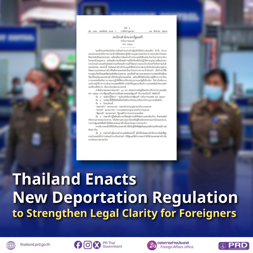 Thailand Enacts New Deportation Regulation to Strengthen Legal Clarity for Foreigners