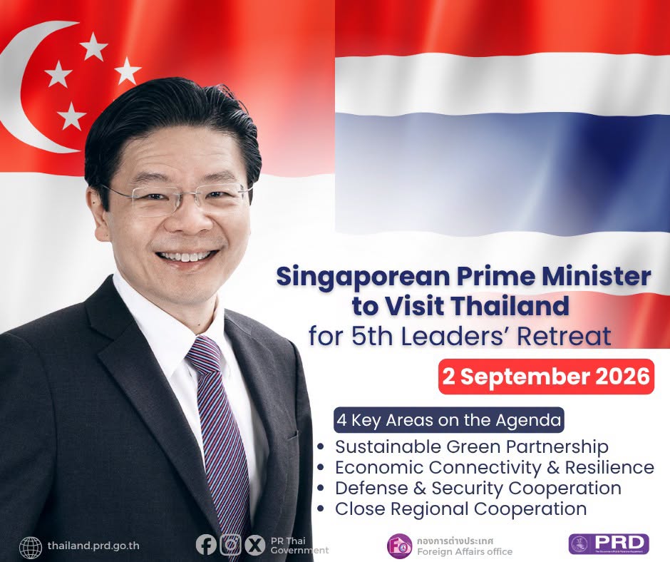 Singaporean Prime Minister to Visit Thailand for 5th Leaders' Retreat 2 September 2026