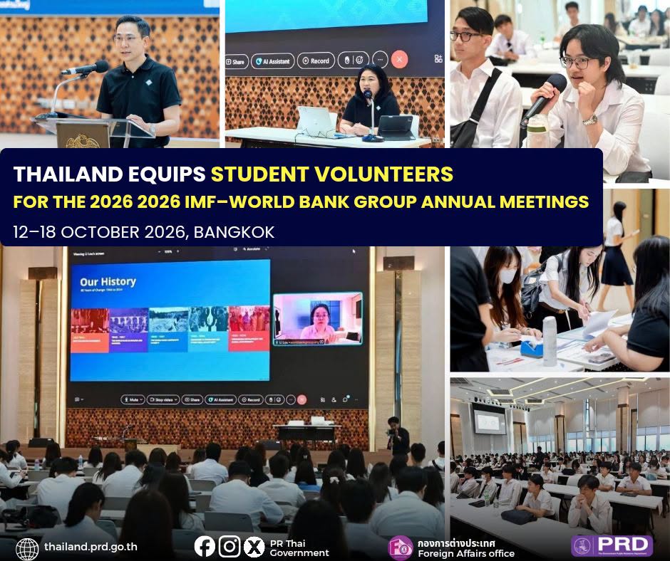 Thailand Equips Student Volunteers for the 2026 IMF-World Bank Group Annual Meetings 12-18 October 2026, Bangkok