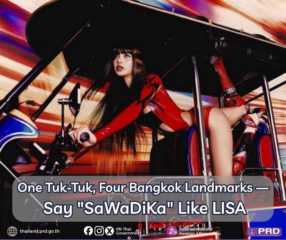 One Tuk-Tuk, Four Bangkok Landmarks &mdash; Say SaWaDiKa Like LISA
