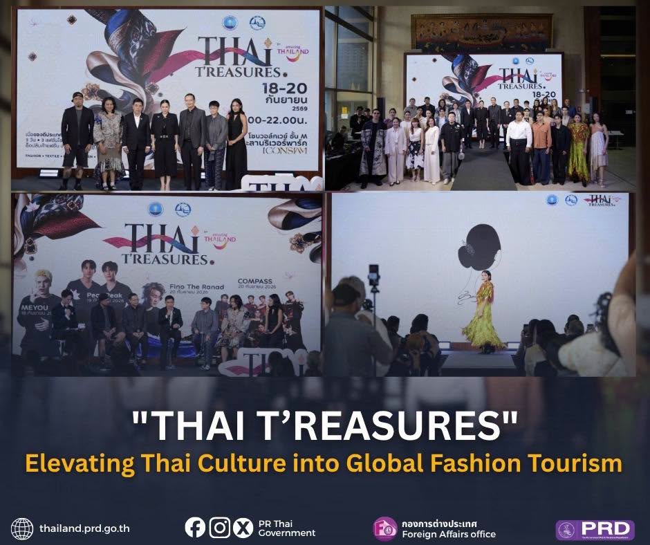 "THAI T&rsquo;REASURES": Elevating Thai Culture into Global Fashion Tourism