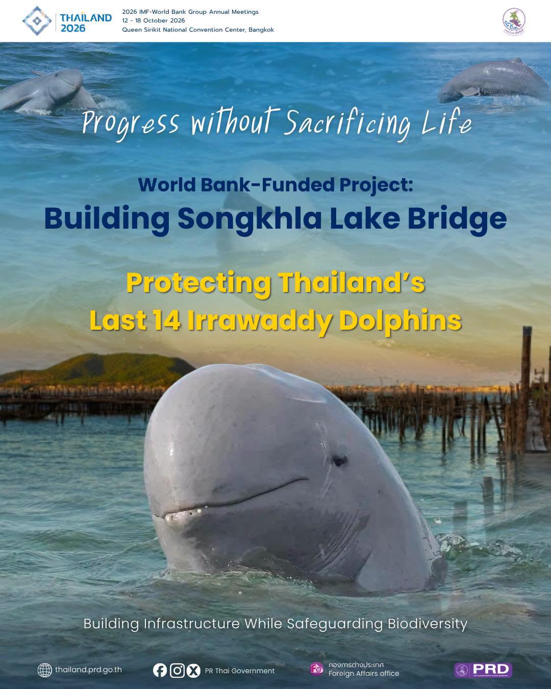 The World Bank&rsquo;s Board has approved US$140.76 million for the &ldquo;Thailand Resilient Transport and Irrawaddy Dolphin Conservation Project&rdquo; (TRIP)