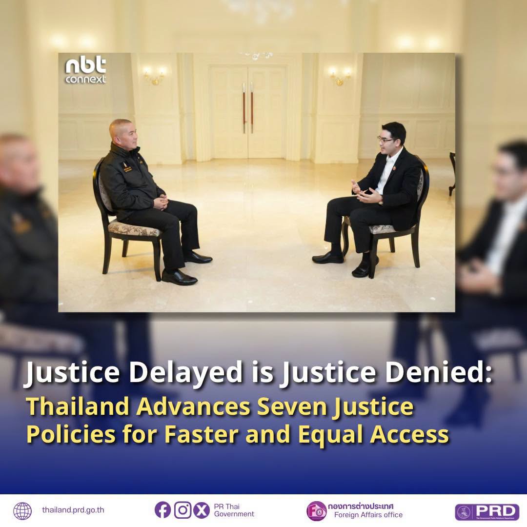 Justice Delayed is Justice Denied: Thailand Advances Seven Justice Policies for Faster and Equal Access