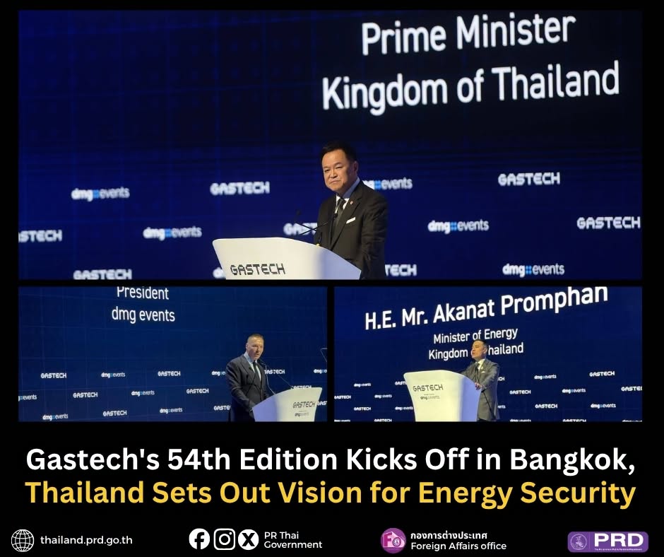 Gastech's 54th Edition Kicks Off in Bangkok, Thailand Sets Out Vision for Energy Security