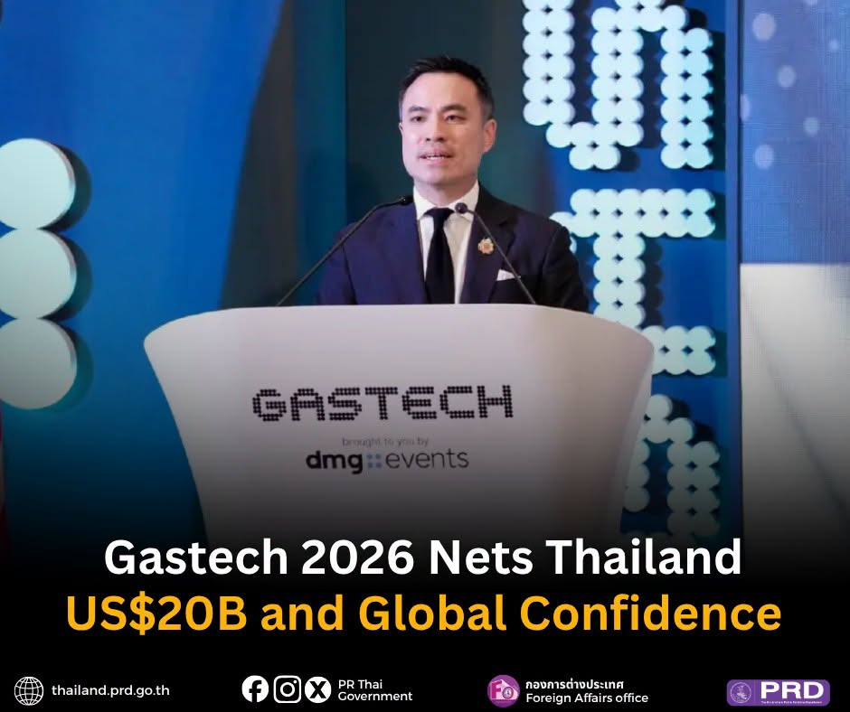 Gastech 2026 Nets Thailand US$20B and Global Confidence
