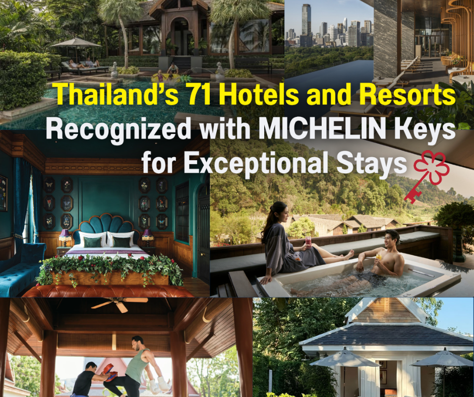 Thailand's 71 Hotels and Resorts Recognized with MICHELIN Keys for Exceptional Stays