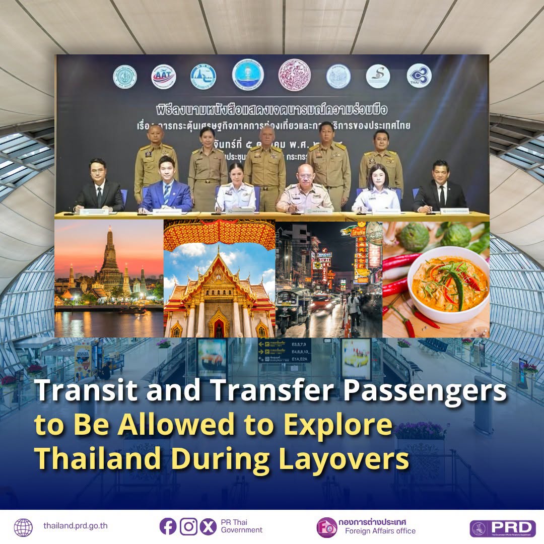 Transit and Transfer Passengers to Be Aloowed to Explor Thailand During Layovers