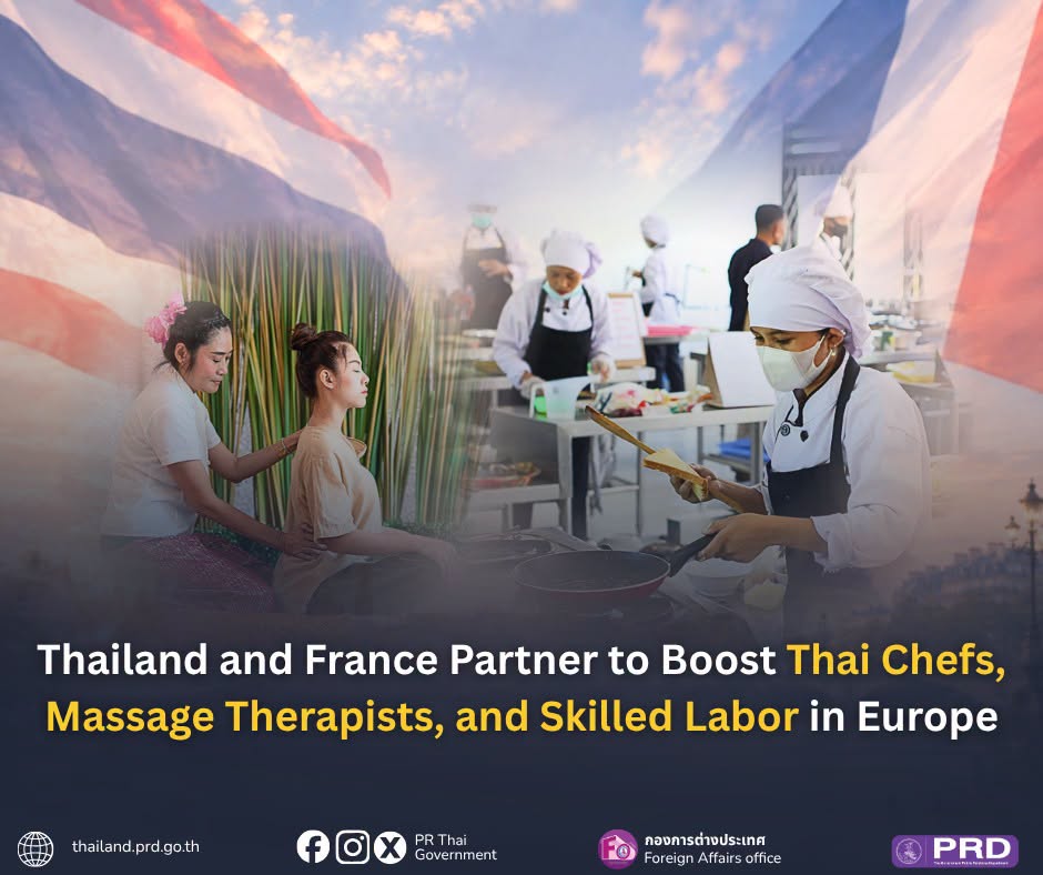 Thailand and France Partner to Boost Thai Chefs, Massage Therapists, and Skilled Labor in Europe