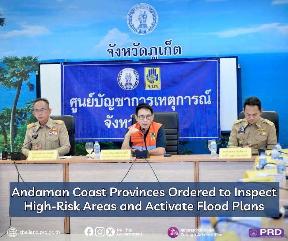 Andaman Coast Provinces Ordered to Inspect High-Risk Areas and Activate Flood Plans