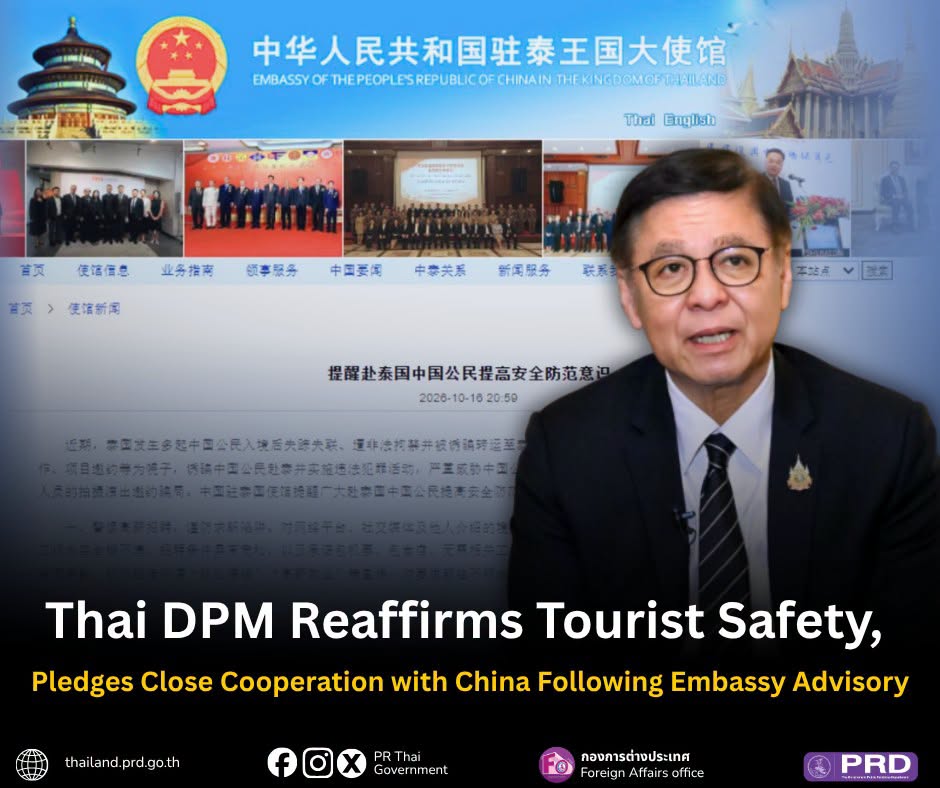 Thai DPM Reaffirms Tourist Safety, Pledges Close Cooperation with China Following Embassy Advisory
