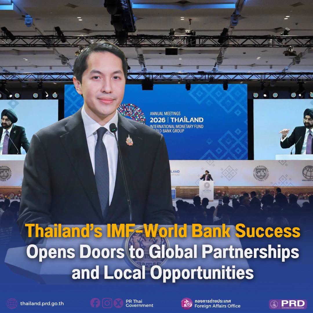 Thailand's IMF-World Bank Success Opens Doors to Global Partnerships and Local Opportunities