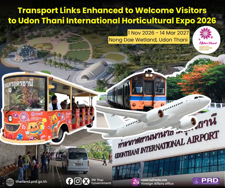 Transport Links Enhanced to Welcome Visitors to Udon Thaini International Horticultural Expo 2026, 1 Nov - 14 Mar 2027, Nong Dae Wetland, Udon Thani