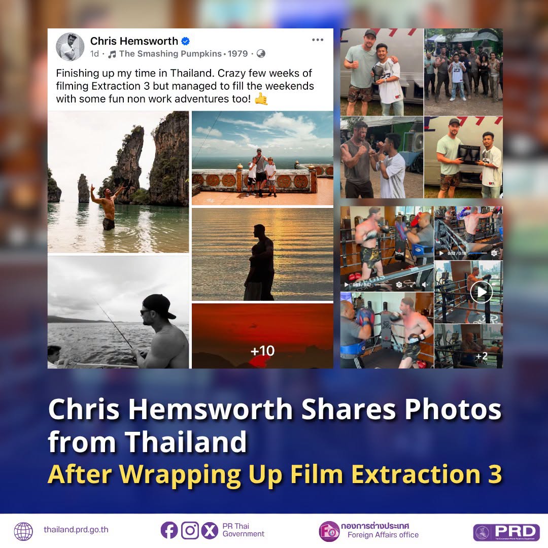 Chris Hemsworth Shares Photos from Thailand After Wrapping Up Film Extraction 3