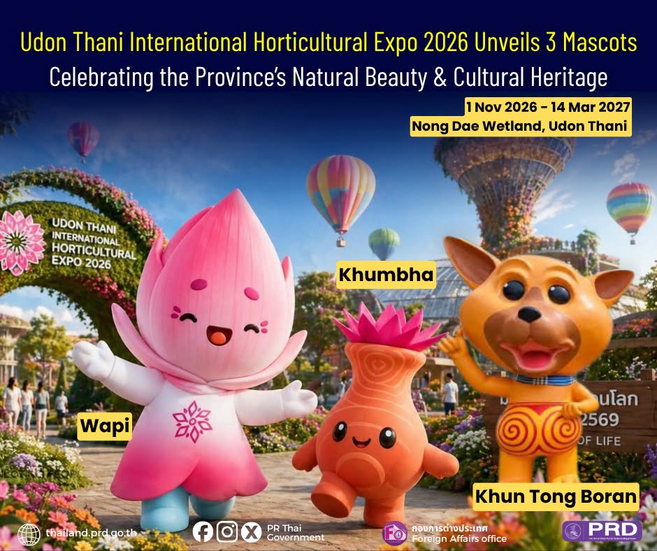 Udon Thani International Horticultural Expo 2026 has introduced three mascots Celebrating the Province's Natural Beauty & Cultural Heritage
